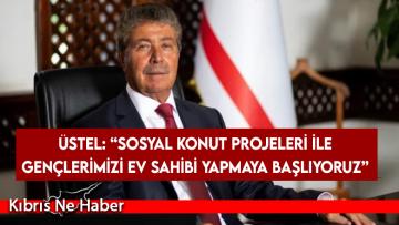 Başbakan Ünal Üstel: Adımları en kısa sürede atmaya başlıyoruz