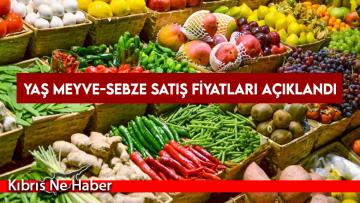 Yaş Meyve-Sebze Satış Fiyatları Açıklandı