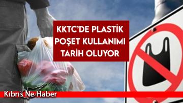 KKTC’de plastik poşet kullanımı haziranda tarih oluyor