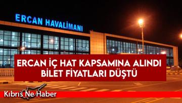 Ercan iç hat kapsamına alındı bilet fiyatları düştü