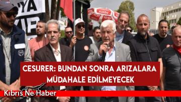 Cesurer: Bundan sonra arızalara müdahale edilmeyecek