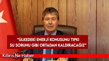 Başbakan Ünal Üstel: Ülkedeki enerji konusunu ortadan kaldıracağız