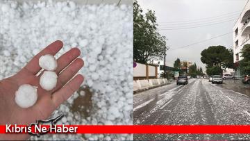 Sağanak yağış ve dolu etkili oldu