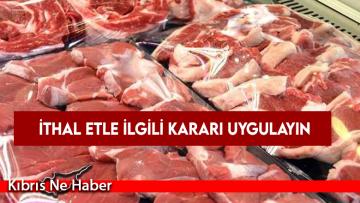 Kasaplardan hükümete çağrı: İthal etle ilgili kararı uygulayın