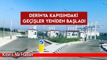 Derinya kapısındaki geçişler yeniden başladı