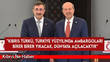 Yılmaz: “Kıbrıs Türkü, Türkiye Yüzyılında ambargoları birer birer yıkacak, dünyaya açılacaktır”