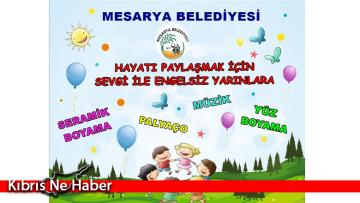 Mesarya Belediyesi’nden ‘Hayatı Paylaşmak için Sevgi ile Engelsiz Yarınlara Etkinliği’…