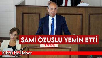 Sami Özuslu yemin etti