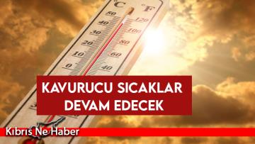 Sıcaklık 44 dereceye kadar çıkacak