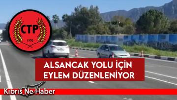 CTP Alsancak Ocak Örgütü, Alsancak Yolu İçin Eylem Düzenleniyor