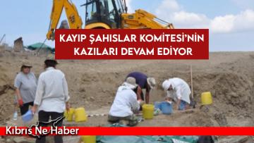 Kayıp Şahıslar Komitesi’nin kazıları devam ediyor