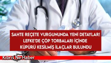 26 çöp torbası içinde küpürü kesilmiş ilaçlar tespit edildiğini 160 bin reçetenin mercek altında…