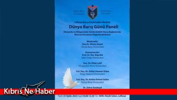 ‘Dünya Barış Günü’ paneli yarın AKM Lefkoşa’da yapılacak