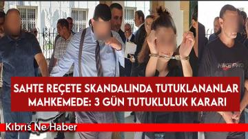 Sahte Reçete Skandalında Tutuklananlar Mahkemede: 3 Gün Tutukluluk Kararı
