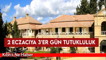 2 Eczacıya 3’er Gün Tutukluluk