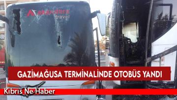 Gazimağusa Terminalinde Otobüs Yandı