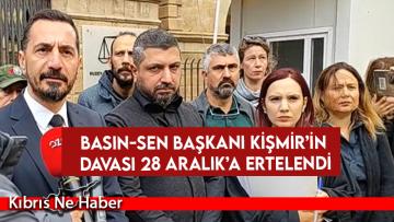 Basın-Sen Başkanı Kişmir’in davası 28 Aralık’a ertelendi