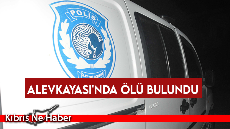 Alevkayası’nda 46 yaşındaki şahıs araç içerisinde ölü olarak bulundu