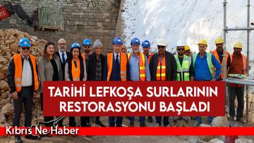 Tarihi Lefkoşa surlarının restorasyonu başladı