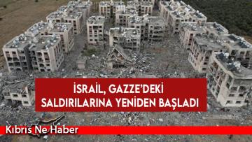 Gazze’de ateşkes sona erdi: İsrail saldırılara başladığını duyurdu