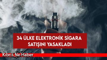 34 Ülke Elektronik Sigara Satışını Yasakladı