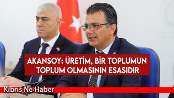 Akansoy: “CTP iktidarında üretim ve sanayi başlıca sorumluluk alanlarımız olacak”