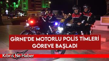 Girne’de motorlu polis timleri göreve başladı