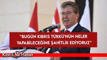 Üstel: “Bugün Kıbrıs Türkü’nün neler yapabileceğine şahitlik ediyoruz”