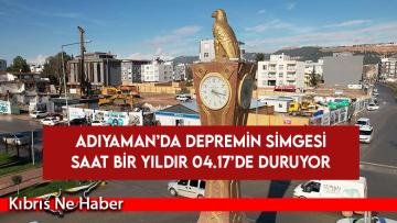 Adıyaman’da depremin simgesi saat bir yıldır 04.17’de duruyor