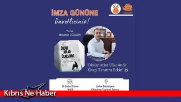Başaran Düzgün’ün romanı cuma günü Lefke’de tanıtılacak