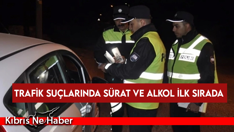 Trafik suçlarında sürat ve alkol ilk sırada