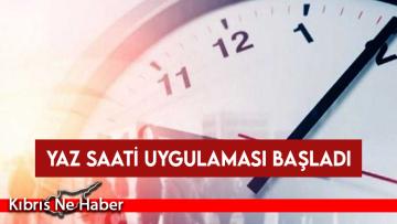 Yaz saati uygulaması saatlerin bir saat ileri alınmasıyla başladı