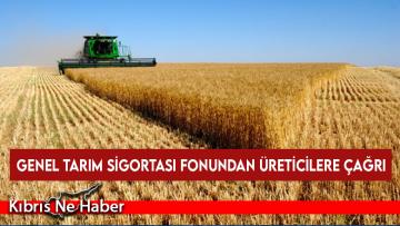 Genel Tarım Sigortası Fonundan tahıl ve yemlik baklagil üreticilerine çağrı