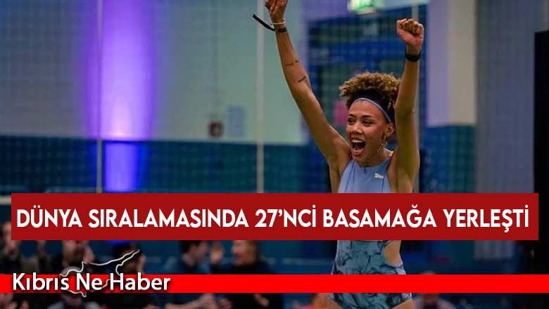 Buse Savaşkan, yüksek atlama dünya sıralamasında 27’nci basamağa yükseldi!