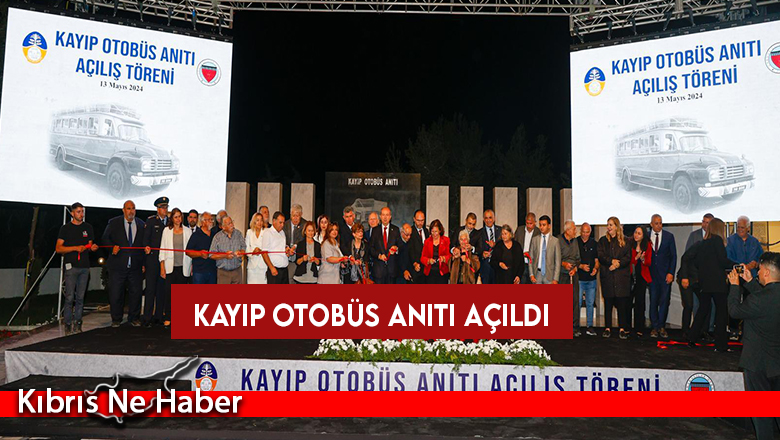 Kayıp Otobüs Anıtı açıldı