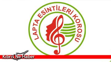 “Lapta Esintiler Korosu” Kosova’daki festivalde KKTC’yi temsil edecek