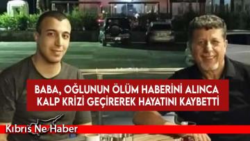 Oğlunun ölüm haberini alan Halil Yayla, geçirdiği kalp krizi sonucu hayatını kaybetti