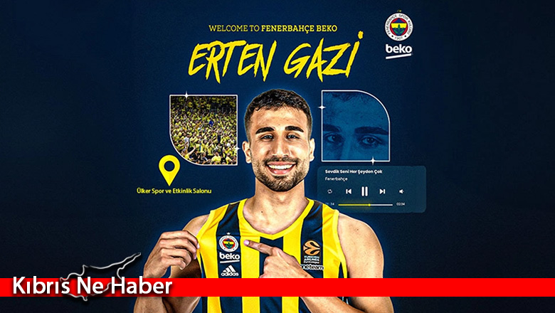 Başarılı basketbolcumuz Erten Gazi, Fenerbahçe Beko formasını giydi