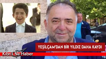 Hababam Sınıfı’nın ‘Bacaksız’ı Tuncay Akça hayatını kaybetti