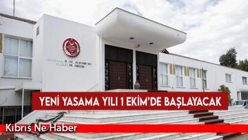 Yeni yasama yılı 1 Ekim’de başlayacak