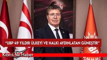 Üstel: “UBP zaferden zafere koşan, KKTC’de gerçekleştirilmiş tüm büyük reformların ve projelerin mimarı olan partidir”
