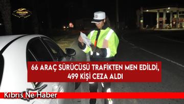 Lefkoşa ve İskele Polis Müdürlükleri’nin sorumluluk alanlarında asayiş ve trafik denetimleri…
