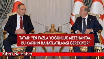 Tatar-Harmancı görüşmesinde geçiş noktaları ele alındı