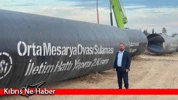 Tarım ve Doğal Kaynaklar Bakanı Çavuş, Orta Mesarya Sulama İletim Hattı Projesi’ni inceledi