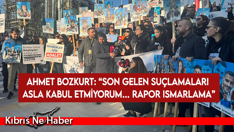 Ahmet Bozkurt: Son gelen suçlamaları asla kabul etmiyorum… Rapor ısmarlama