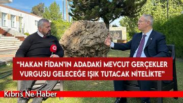 Hasipoğlu: Hakan Fidan’ın adadaki mevcut gerçekler vurgusu geleceğe ışık tutacak nitelikte