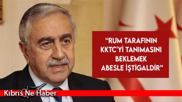 Akıncı: Kıbrıs Rum tarafının cesur kararlar alıp KKTC’yi resmen tanımasını beklemek abesle iştigaldir