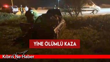 Lefkoşa Gazimağusa yolunda ölümlü kaza