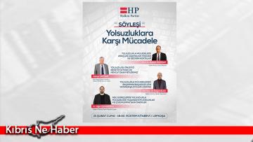Halkın Partisi, cuma günü “Yolsuzluklara Karşı Mücadele” konulu söyleşi düzenliyor