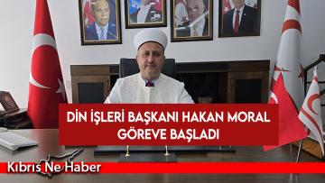 Din İşleri Başkanı Hakan Moral göreve başladı